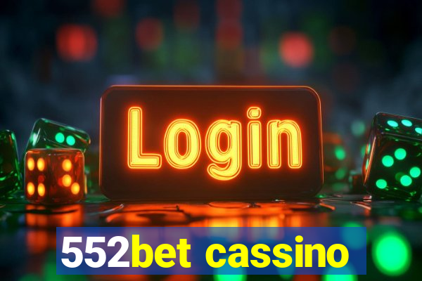 552bet cassino